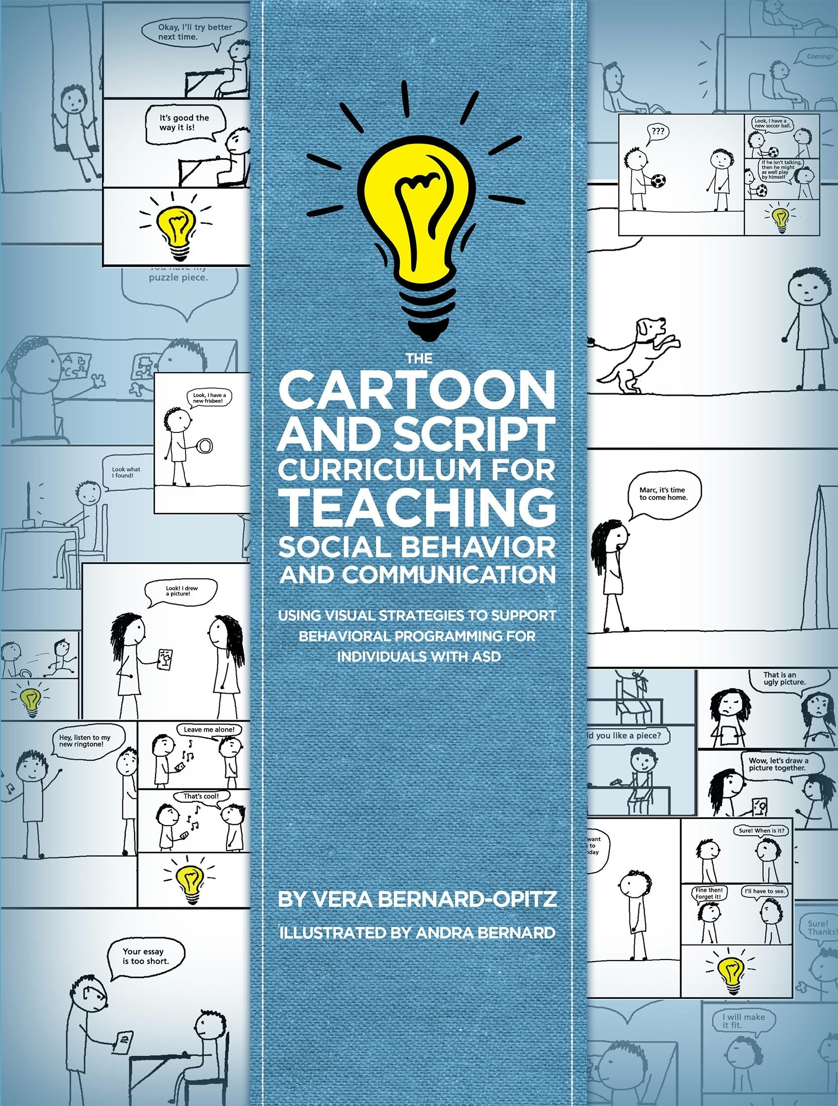 Book cover image for The Cartoon and Script Curriculum for Teaching Social Behavior and Communication ISBN: 9781942197317